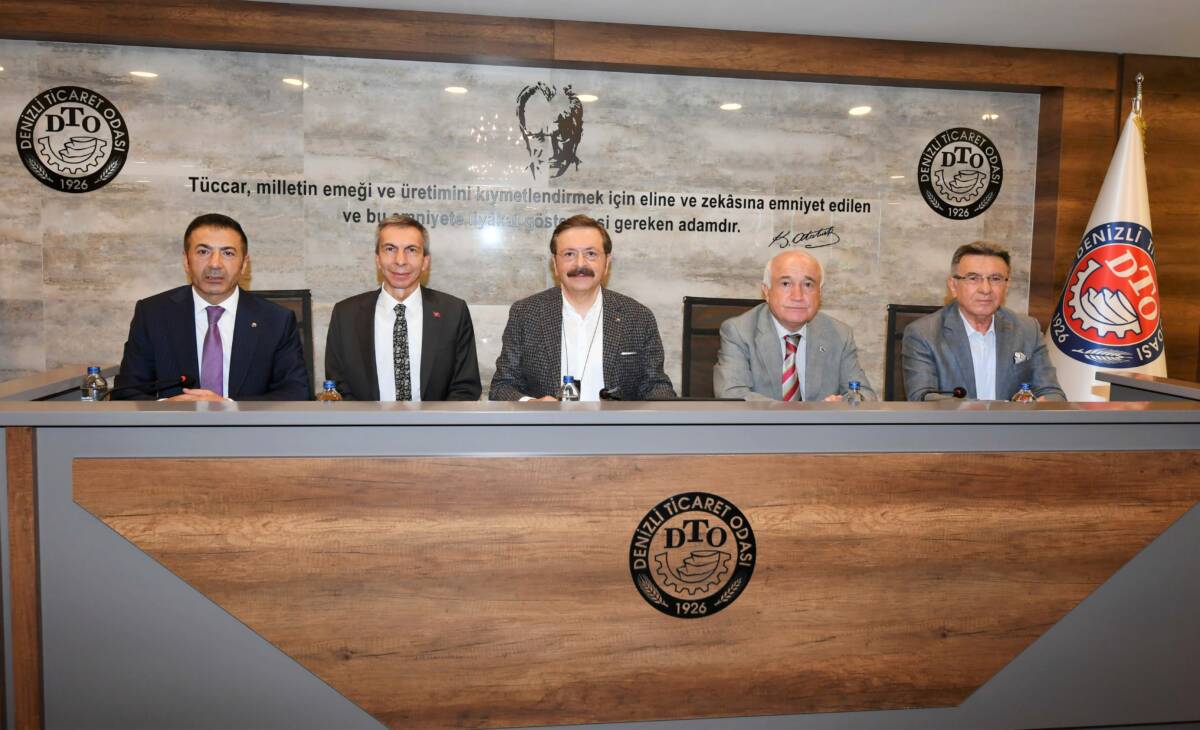 TOBB BAŞKANI HİSARCIKLIOĞLU, DENİZLİ İŞ DÜNYASI İLE BULUŞTU