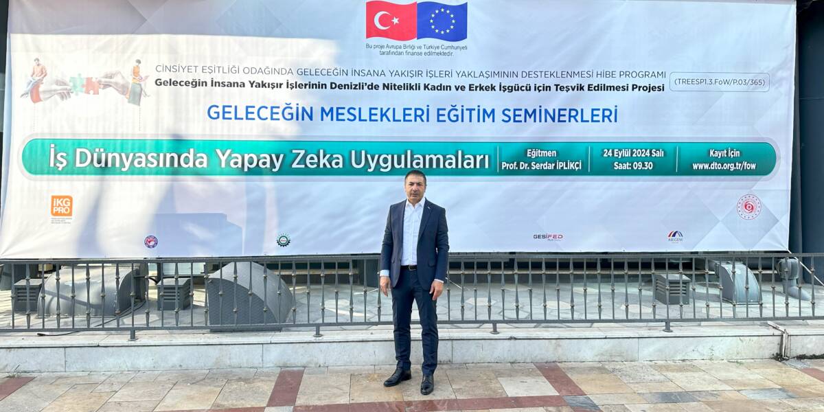 DTO’DAN İŞ DÜNYASINDA YAPAY ZEKÂ UYGULAMALARI